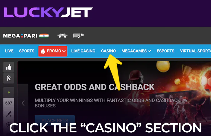Go to the casino section of Megapari site